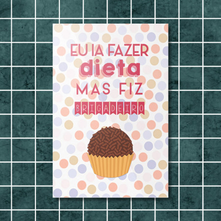 Quadrinho Decorativo - Fiz Brigadeiro