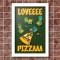 Quadrinho Decorativo - Love Pizza