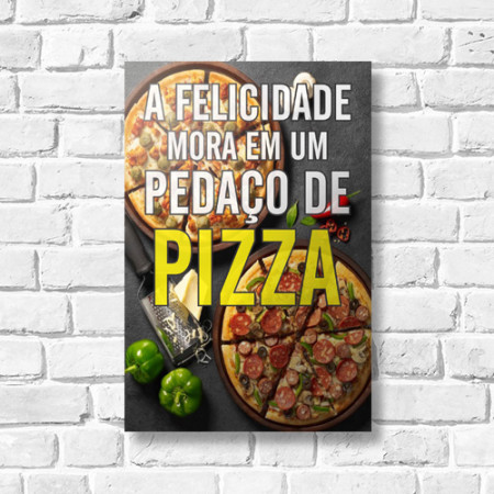 Quadrinho Decorativo - Felicidade é Pizza