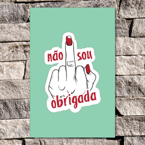 Quadrinho Decorativo - Não Sou Obrigada